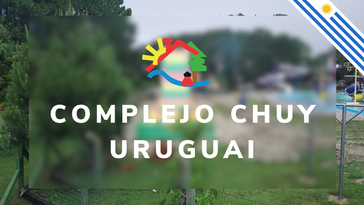 080 COMPLEJO CHUY - URUGUAI